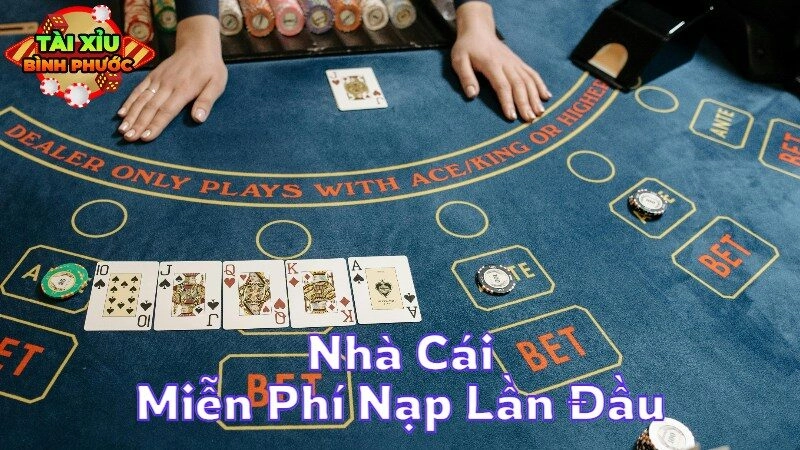 Nhà Cái Miễn Phí Nạp Lần Đầu Không Thể Bỏ Lỡ